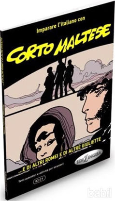 Picture of Corto Maltese - ...E Di Altri Romei E Di Altre Giuliette (B2 - C1)