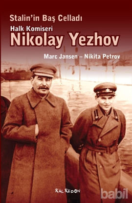 Picture of Stalin’in Baş Celladı Halk Komiseri Nikolay Yezhov