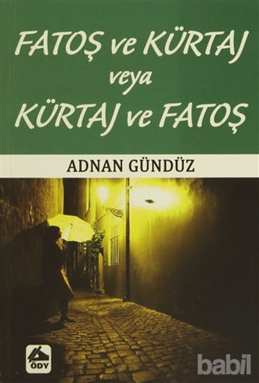 Picture of Fatoş ve Kürtaj veya Kürtaj ve Fatoş