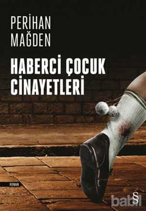 Picture of Haberci Çocuk Cinayetleri