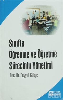 Picture of Sınıfta Öğrenme ve Öğretme Sürecinin Yönetimi