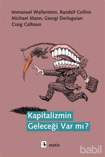 Picture of Kapitalizmin Geleceği Var mı?
