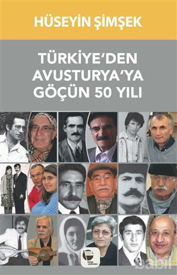 Picture of Türkiye’den Avusturya’ya Göçün 50 Yılı