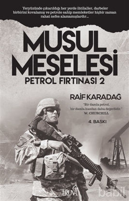 Picture of Petrol Fırtınası 2 - Musul Meselesi
