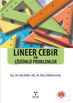 Picture of Lineer Cebir ve Çözümlü Problemler