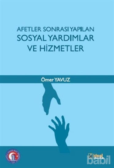 Picture of Afetler Sonrası Yapılan Sosyal Yardımlar ve Hizmetler