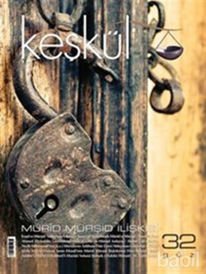 Picture of Keşkül Dergisi Sayı: 32