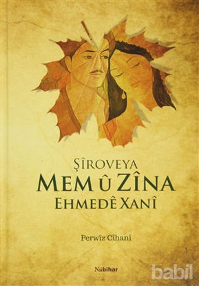 Picture of Şiroveya Mem u Zina Ehmede Xani