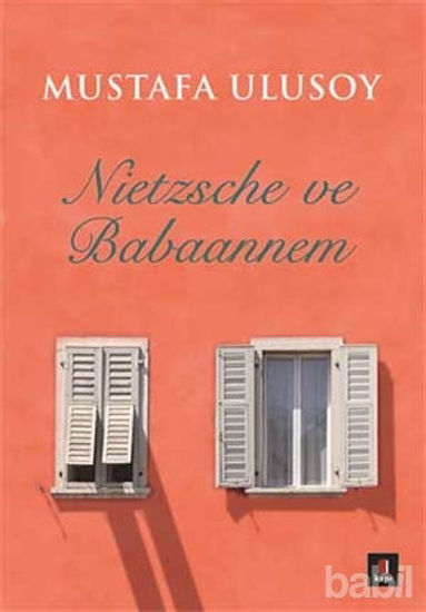 Picture of Nietzsche ve Babaannem
