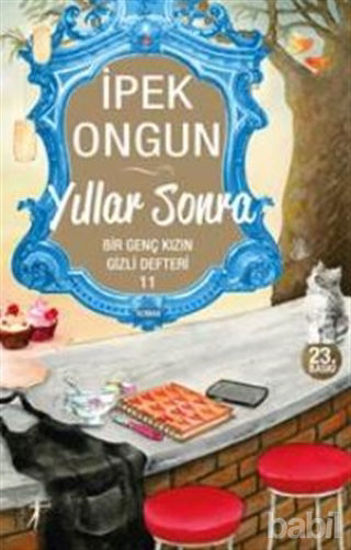 Picture of Yıllar Sonra - Bir Genç Kızın Gizli Defteri 11