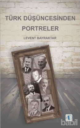 Picture of Türk Düşüncesinden Portreler