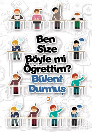 Picture of Ben Size Böyle mi Öğrettim?