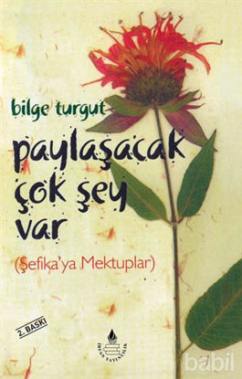 Picture of Paylaşacak Çok Şey Var