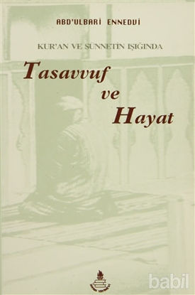 Picture of Kur'an ve Sünnetin Işığında Tasavvuf ve Hayat