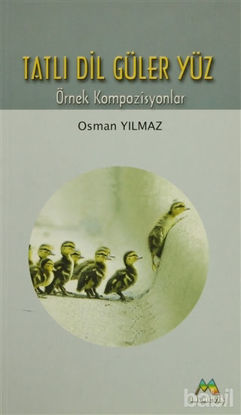 Picture of Tatlı Dil Güler Yüz