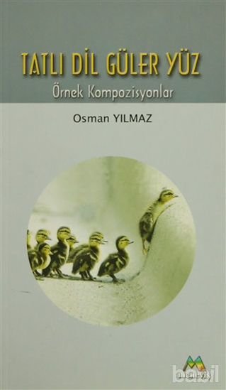 Picture of Tatlı Dil Güler Yüz