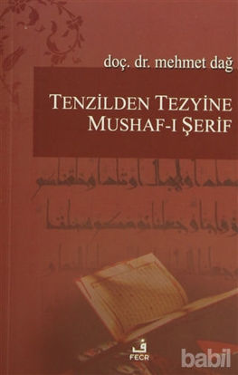 Picture of Tenzilden Tezyine Mushaf-ı Şerif