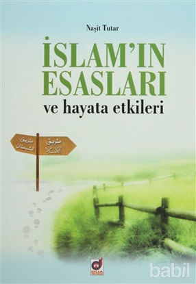Picture of İslam'ın Esasları ve Hayata Etkileri