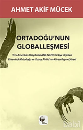 Picture of Ortadoğu'nun Globalleşmesi