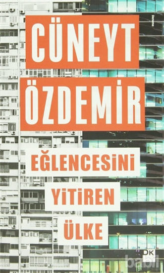 Picture of Eğlencesini Yitiren Ülke