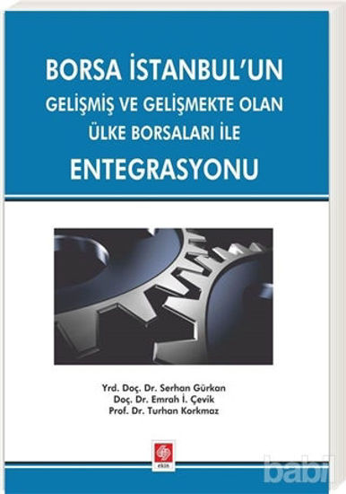 Picture of Borsa İstanbul’un Gelişmiş ve Gelişmekte Olan Ülke Borsaları ile Entegrasyonu