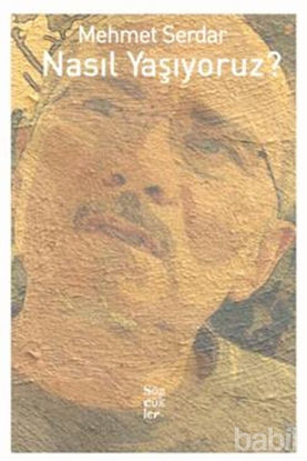 Picture of Nasıl Yaşıyoruz?