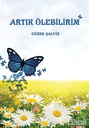 Picture of Artık Ölebilirim