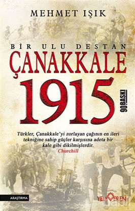 Picture of Çanakkale 1915 - Bir Ulu Destan