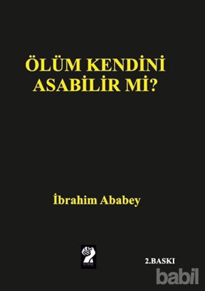 Picture of Ölüm Kendini Asabilir mi?