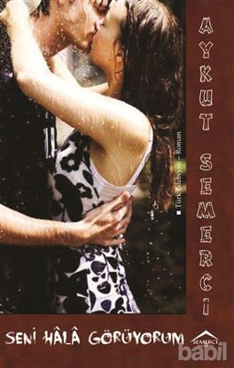 Picture of Seni Hala Görüyorum