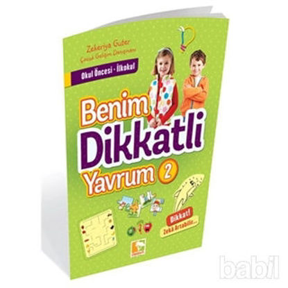 Picture of Benim Dikkatli Yavrum - 2