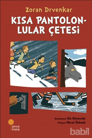 Picture of Kısa Pantolonlular Çetesi