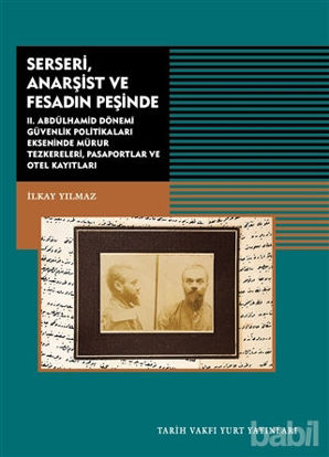 Picture of Serseri, Anarşist ve Fesadın Peşinde