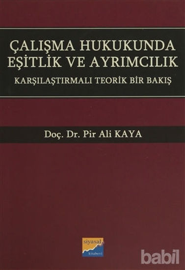Picture of Çalışma Hukukunda Eşitlik ve Ayrımcılık