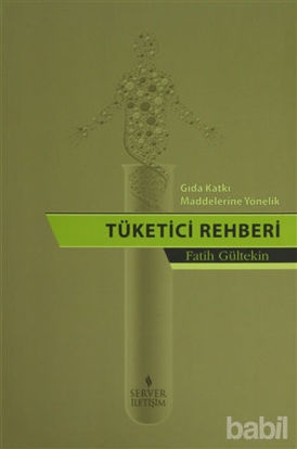 Picture of Gıda Katkı Maddelerine Yönelik Tüketici Rehberi