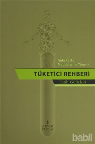 Picture of Gıda Katkı Maddelerine Yönelik Tüketici Rehberi