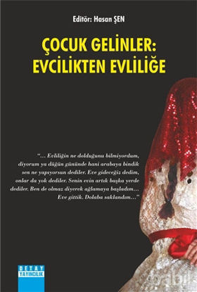 Picture of Çocuk Gelinler: Evcilikten Evliliğe