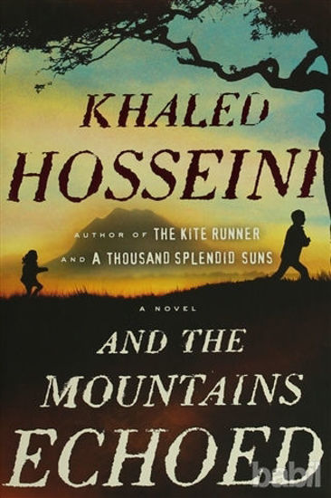 Picture of And the Mountains Echoed: A Novel