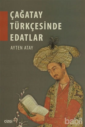 Picture of Çağatay Türkçesinde Edatlar