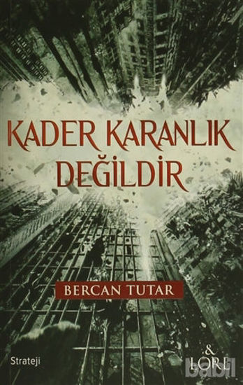 Picture of Kader Karanlık Değildir