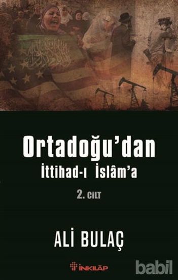 Picture of Ortadoğu’dan İttihad-ı İslam’a 2. Cilt