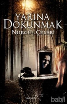 Picture of Yarına Dokunmak