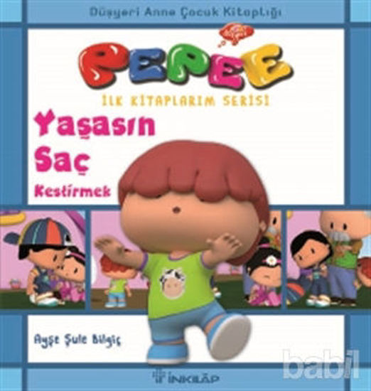 Picture of Pepee - Yaşasın Saç Kestirmek