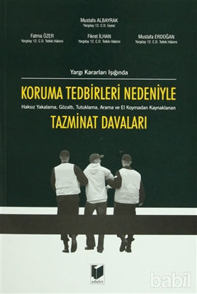Picture of Koruma Tedbirleri Nedeniyle Tazminat Davaları