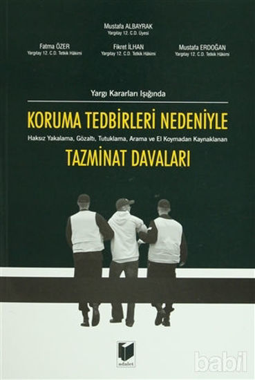 Picture of Koruma Tedbirleri Nedeniyle Tazminat Davaları