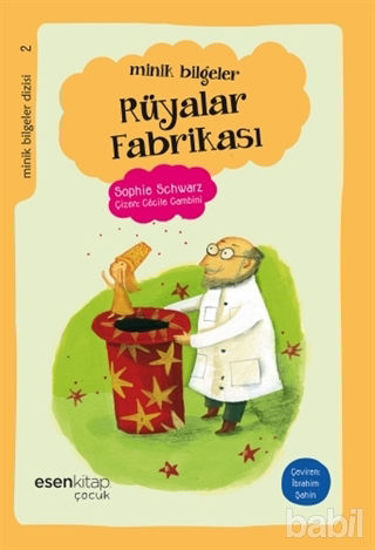 Picture of Minik Bilgeler Dizisi 2: Rüyalar Fabrikası