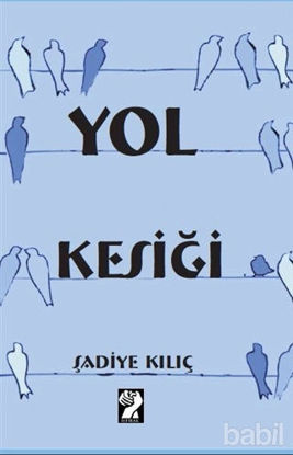 Picture of Yol Kesiği