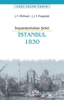 Picture of İmparatorluklar Şehri İstanbul - 1830