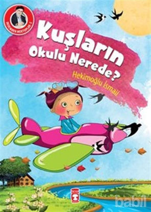 Picture of Kuşların Okulu Nerede?
