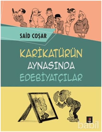 Picture of Karikatürün Aynasında Edebiyatçılar
